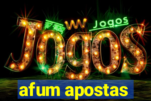 afum apostas